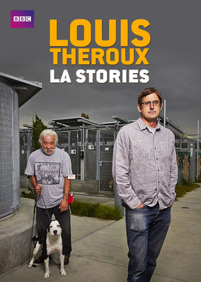 Louis Theroux: LA Stories