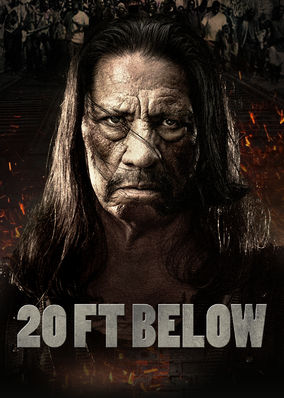 20 Ft Below