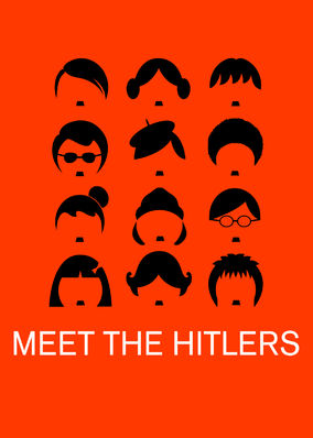 Meet the Hitlers