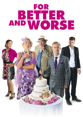 For Better and Worse