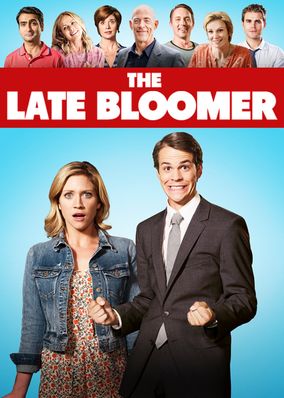 The Late Bloomer