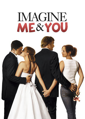 Imagine Me and You