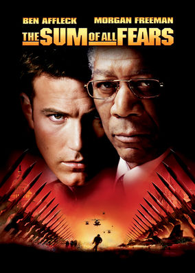 The Sum of All Fears