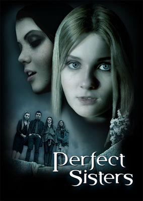 Perfect Sisters