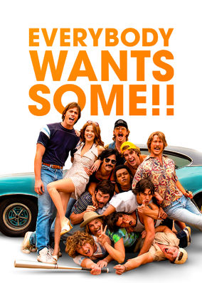Everybody Wants Some